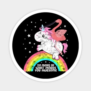 Cute Funny Unicorn Flamingo Awesome Saying Rainbow Magnet